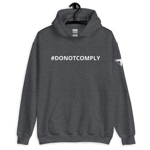 #DONOTCOMPLY Hoodie